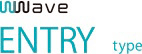 Wwave ENTRY Type
